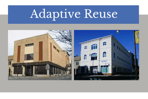 Adaptive Reuse Projects, Why Bother?